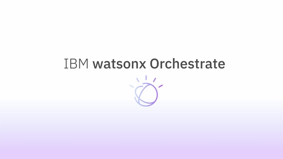 560 IBM Watsonx Orchestrate ile İnsan Kaynakları Süreç Otomasyonu: Geleceğin İş Gücü